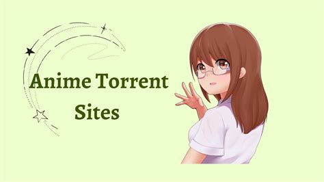 anime torrenting websites